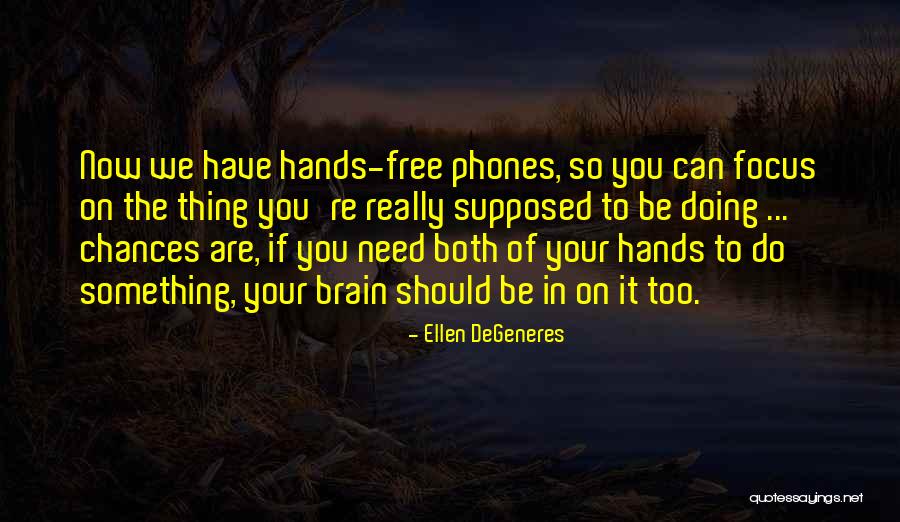Augmenting Ancient Quotes By Ellen DeGeneres Augmenting Ancient Quotes By Ellen DeGeneres