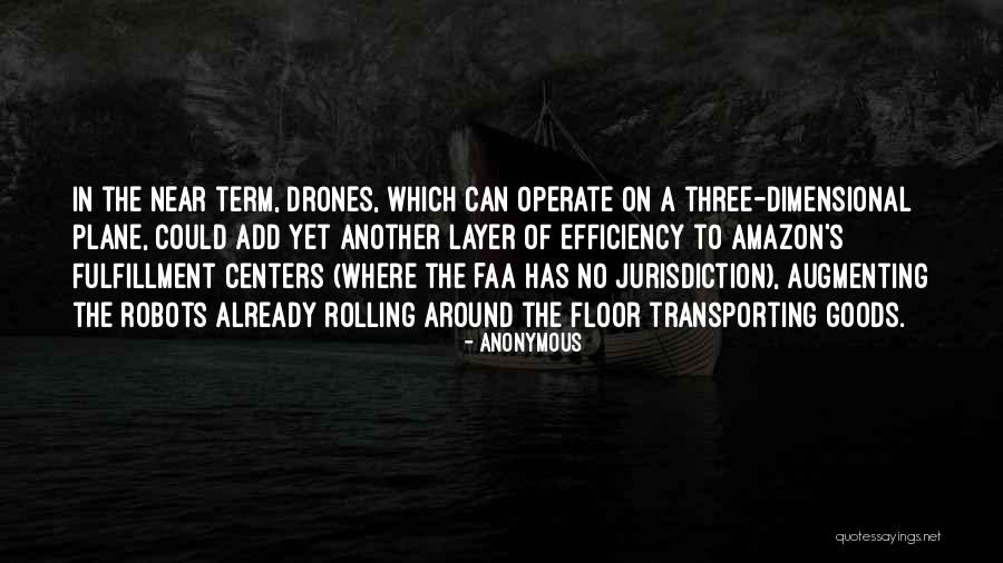 Augmenting Robots Quotes By Anonymous Augmenting Robots Quotes By Anonymous