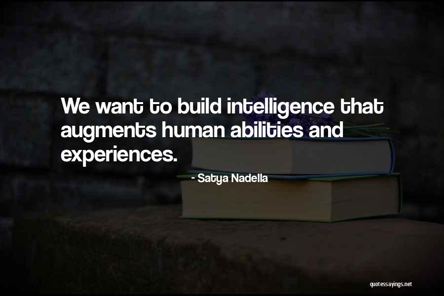 Augments Quotes By Satya Nadella Augments Quotes By Satya Nadella