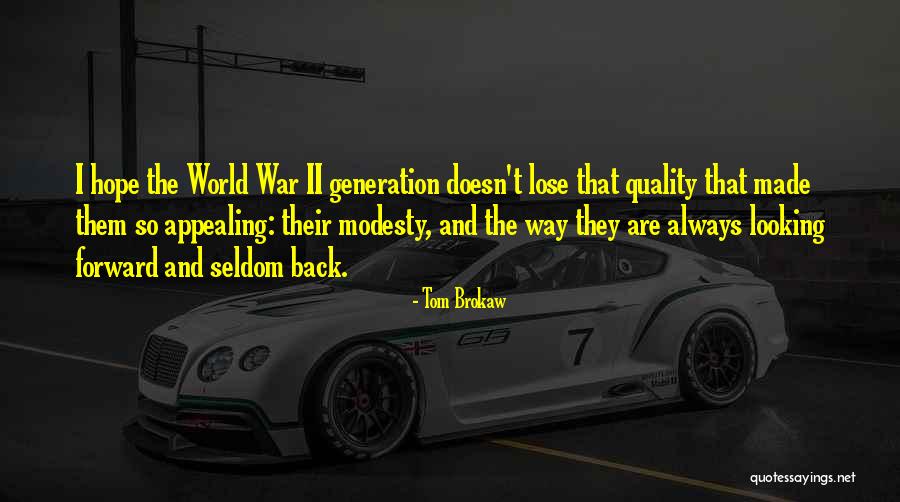 Augsne Quotes By Tom Brokaw Augsne Quotes By Tom Brokaw