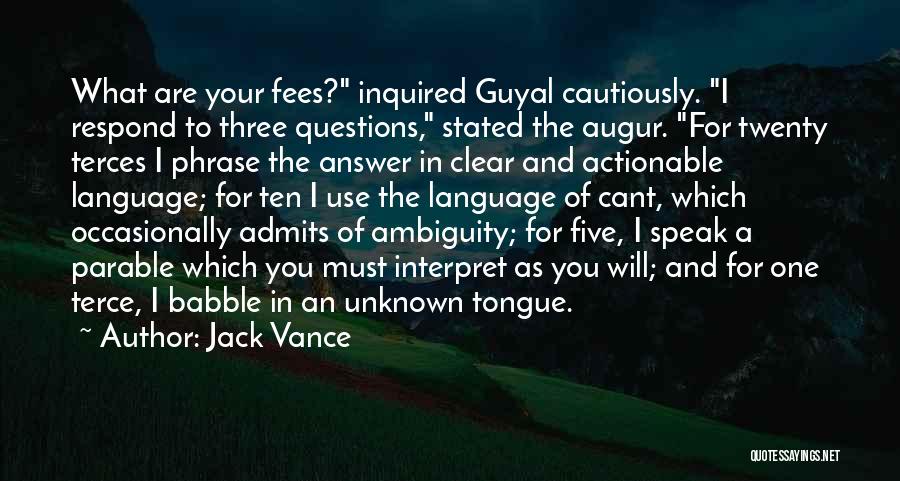 Augur Quotes By Jack Vance