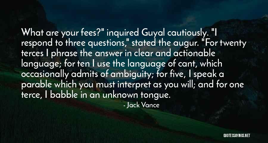 Augur Quotes By Jack Vance