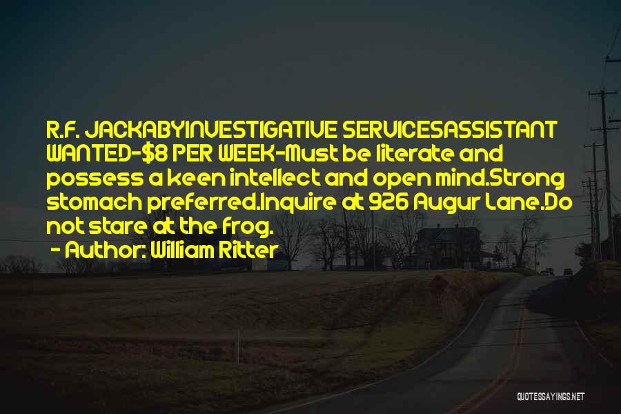 Augur Quotes By William Ritter