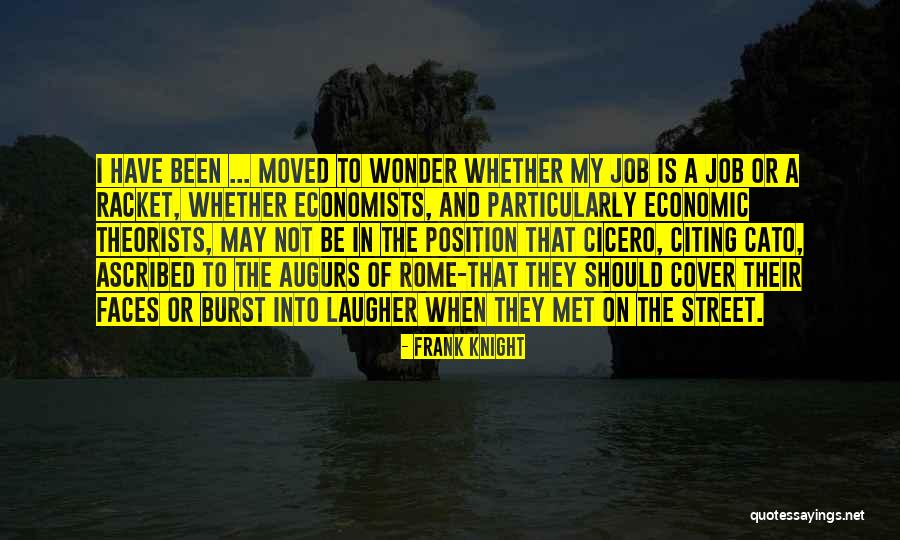 Augurs Well Quotes By Frank Knight Augurs Well Quotes By Frank Knight