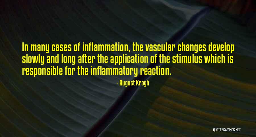 August 1 Quotes By August Krogh August 1 Quotes By August Krogh