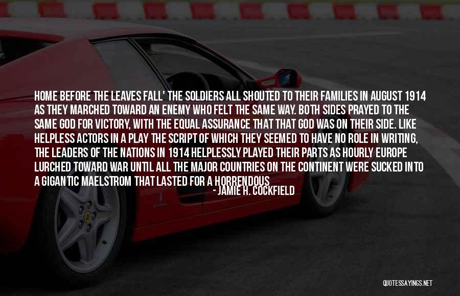 August 1 Quotes By Jamie H. Cockfield August 1 Quotes By Jamie H. Cockfield