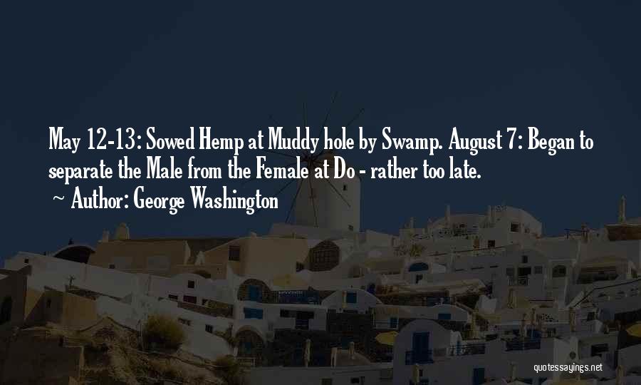 August 13 Quotes By George Washington