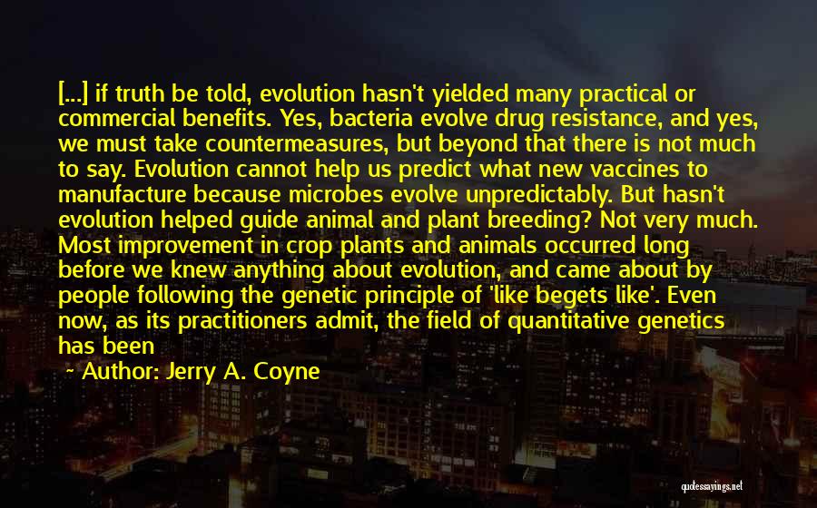 August 31 Quotes By Jerry A. Coyne