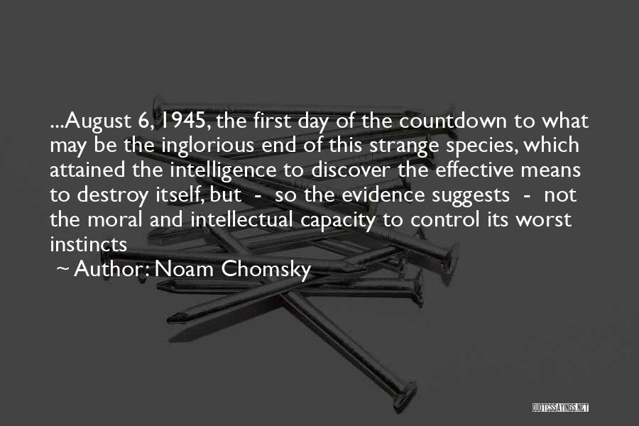 August 6 1945 Quotes By Noam Chomsky