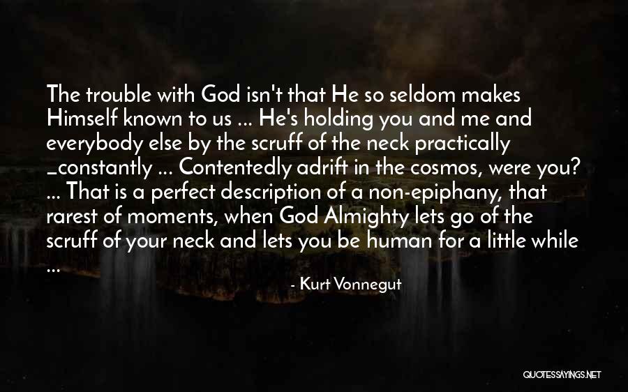 August Alsina Funny Quotes By Kurt Vonnegut August Alsina Funny Quotes By Kurt Vonnegut