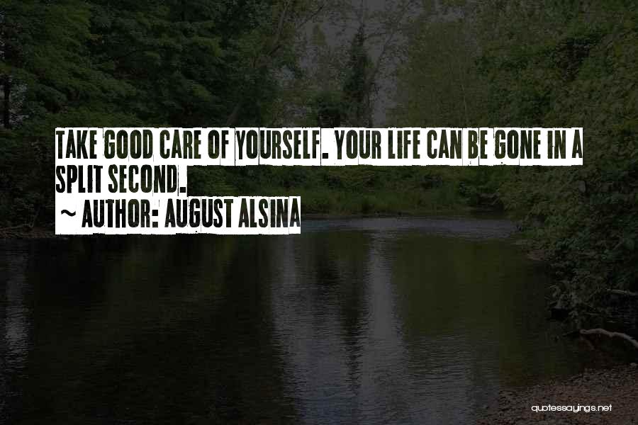 August Alsina Quotes 2219388