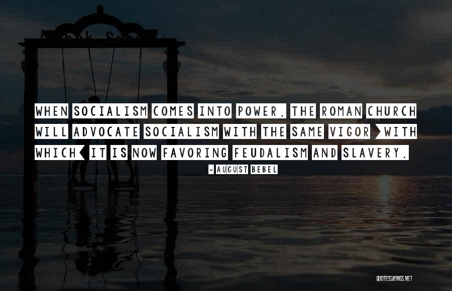 August Bebel Quotes 1565013 August Bebel Quotes 1565013
