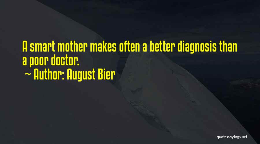 August Bier Quotes 1528223
