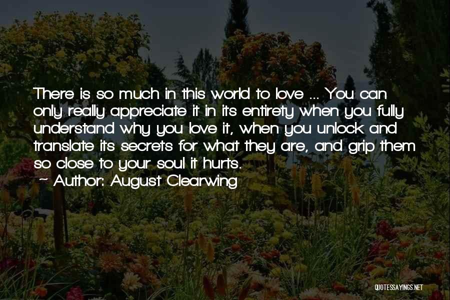 August Clearwing Quotes 2064233 August Clearwing Quotes 2064233