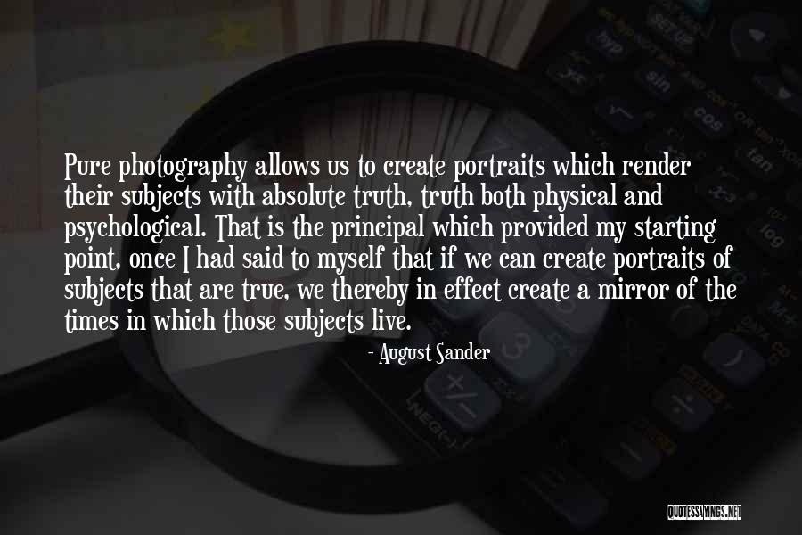 August Sander Quotes 1724478 August Sander Quotes 1724478
