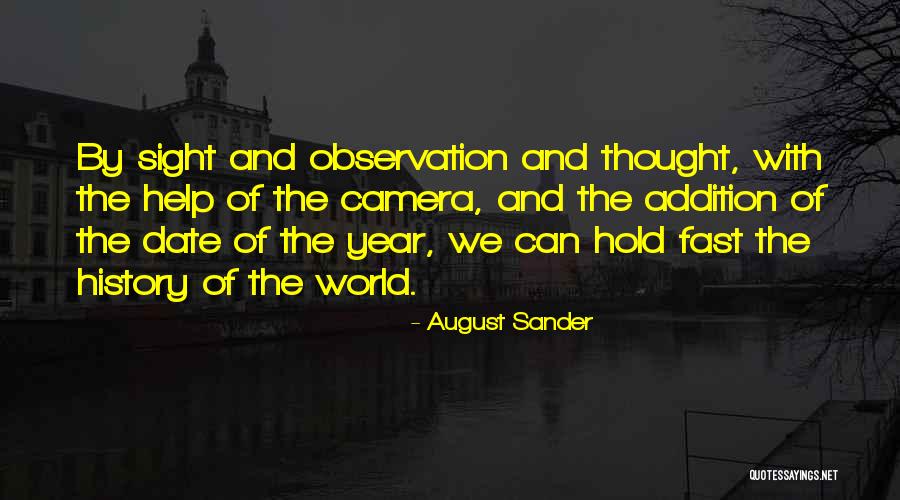 August Sander Quotes 907335 August Sander Quotes 907335