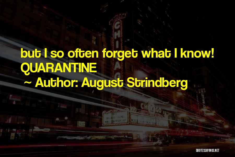 August Strindberg Quotes 1368395