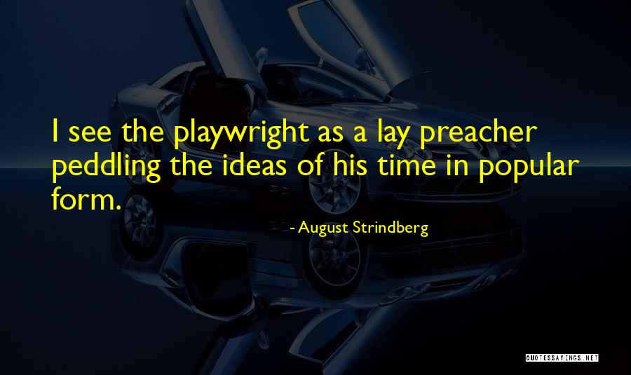 August Strindberg Quotes 1522349