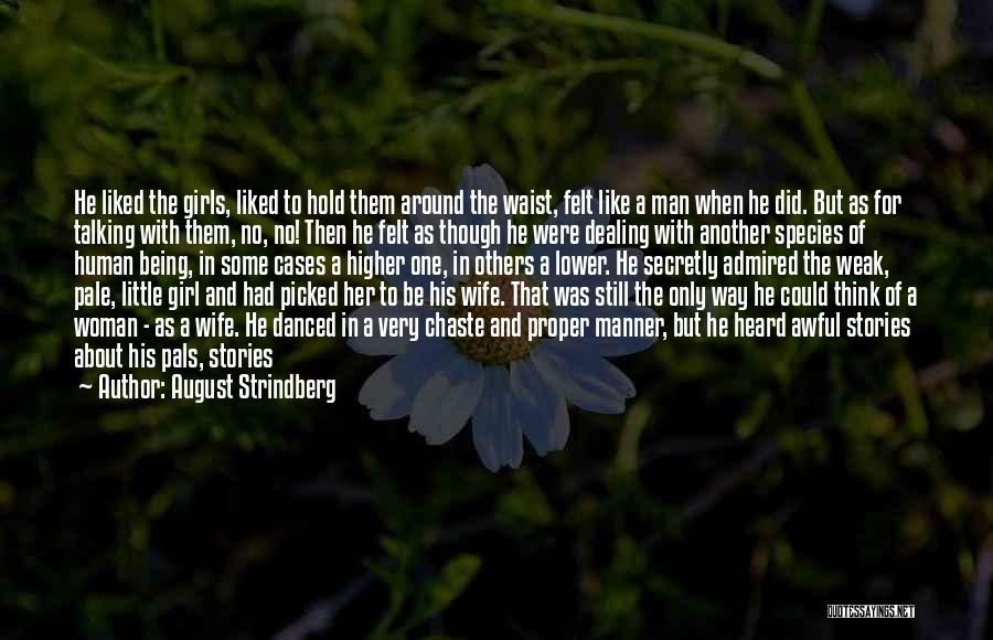 August Strindberg Quotes 155114