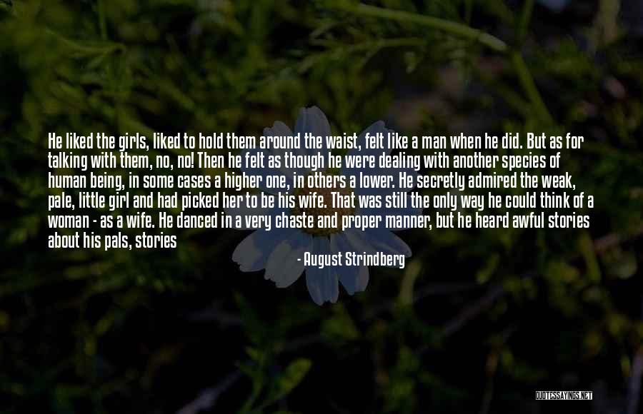 August Strindberg Quotes 155114