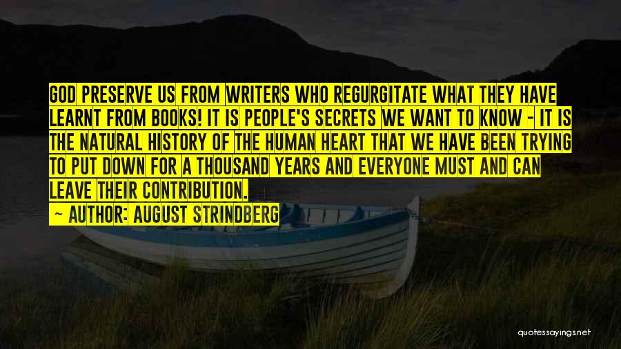 August Strindberg Quotes 1557319