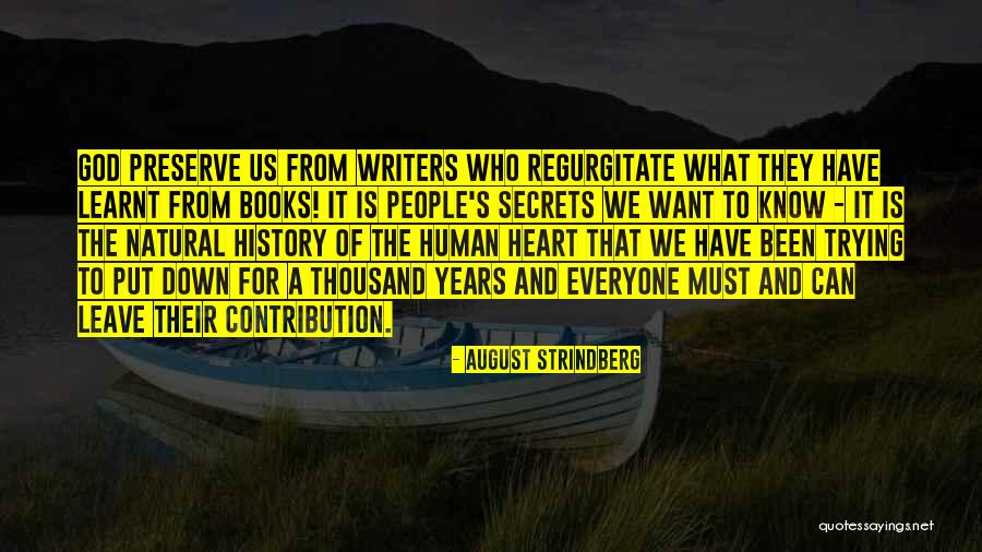 August Strindberg Quotes 1557319 August Strindberg Quotes 1557319