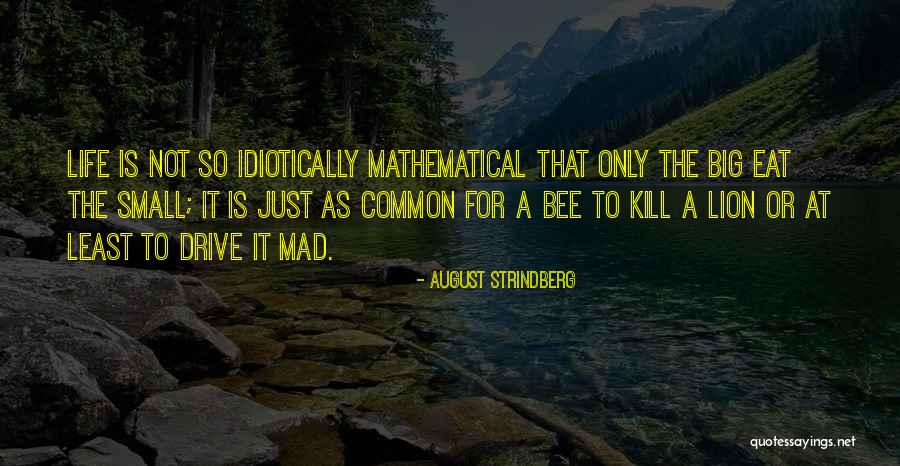 August Strindberg Quotes 1618283 August Strindberg Quotes 1618283