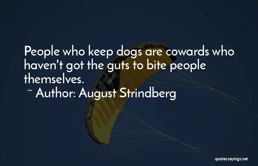 August Strindberg Quotes 1804890