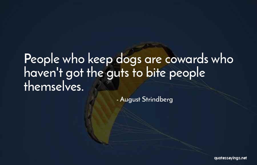 August Strindberg Quotes 1804890