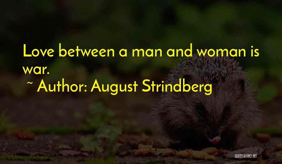 August Strindberg Quotes 1808041