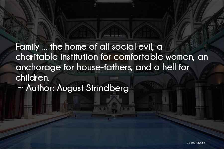 August Strindberg Quotes 2003036