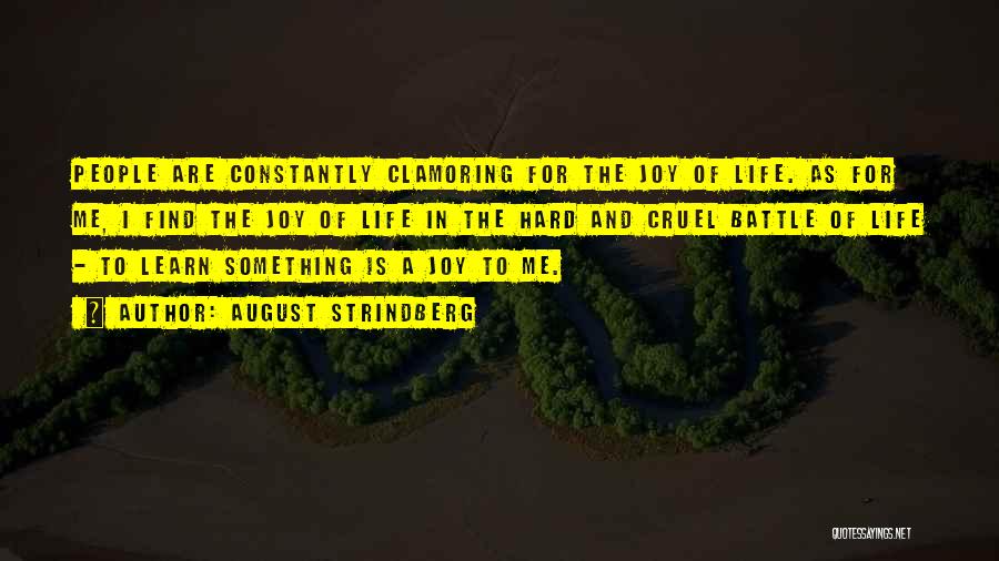 August Strindberg Quotes 2068473 August Strindberg Quotes 2068473