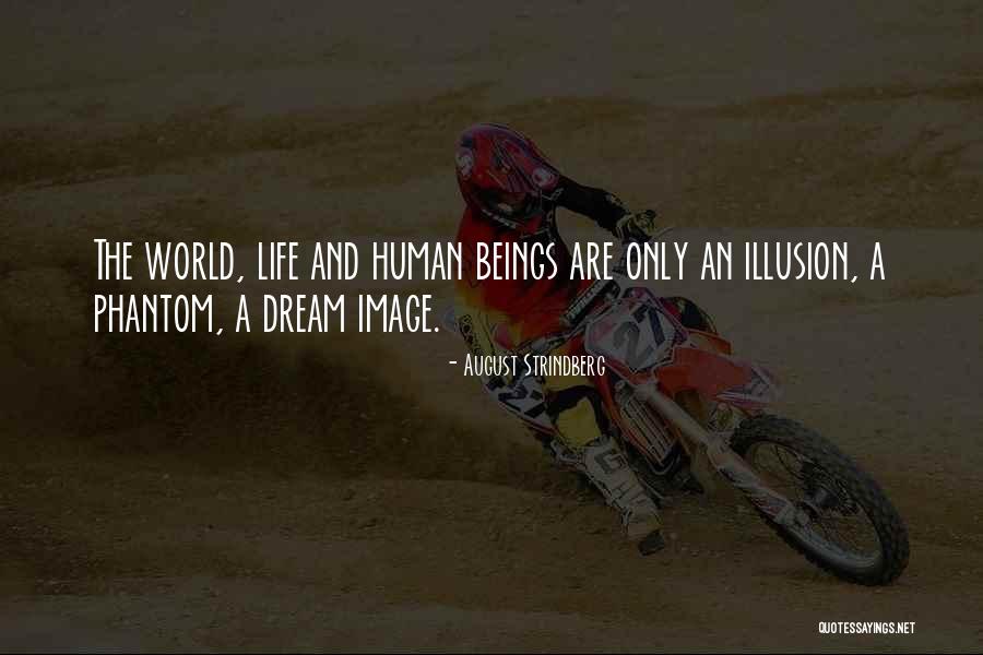 August Strindberg Quotes 2209392 August Strindberg Quotes 2209392
