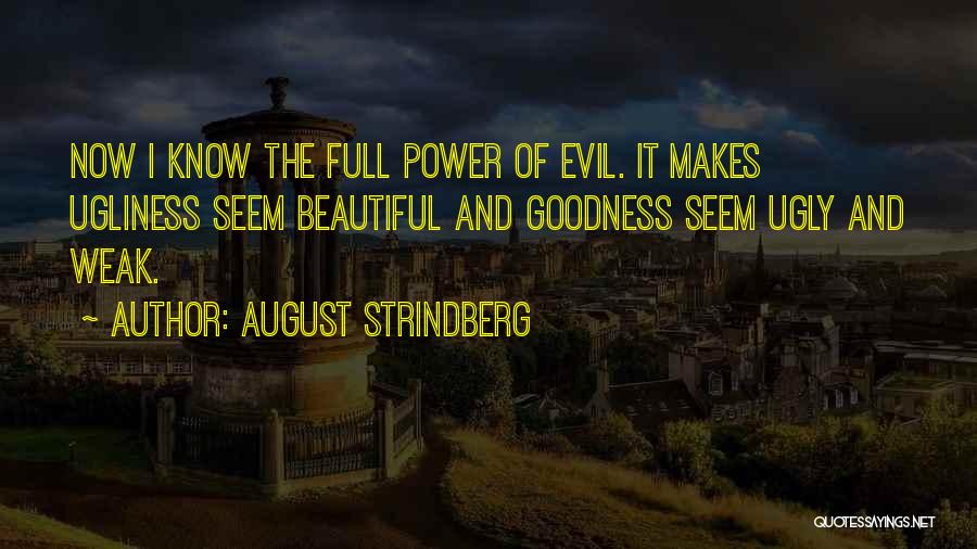 August Strindberg Quotes 305401