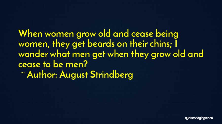 August Strindberg Quotes 326209