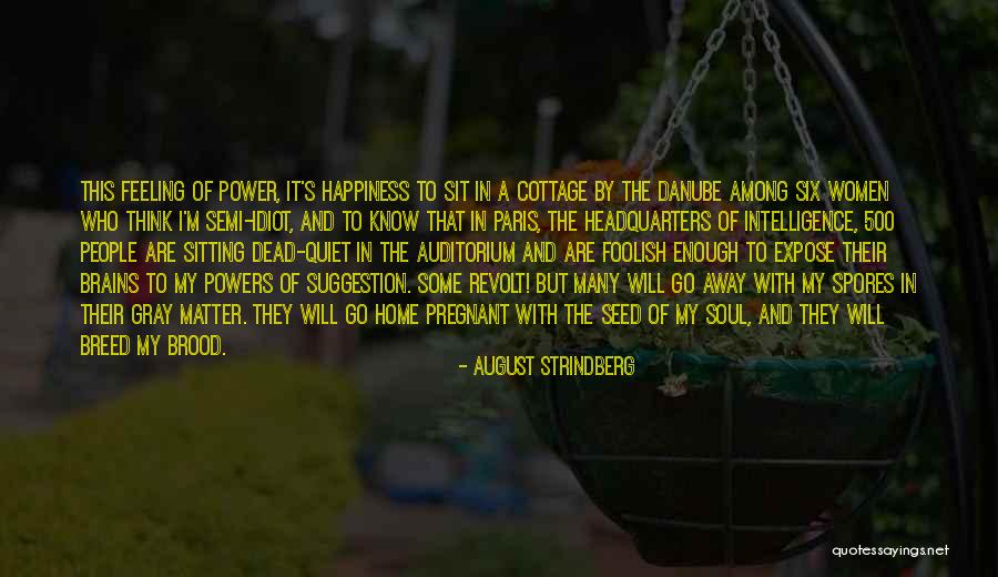 August Strindberg Quotes 343659 August Strindberg Quotes 343659