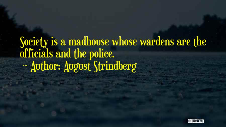 August Strindberg Quotes 408197