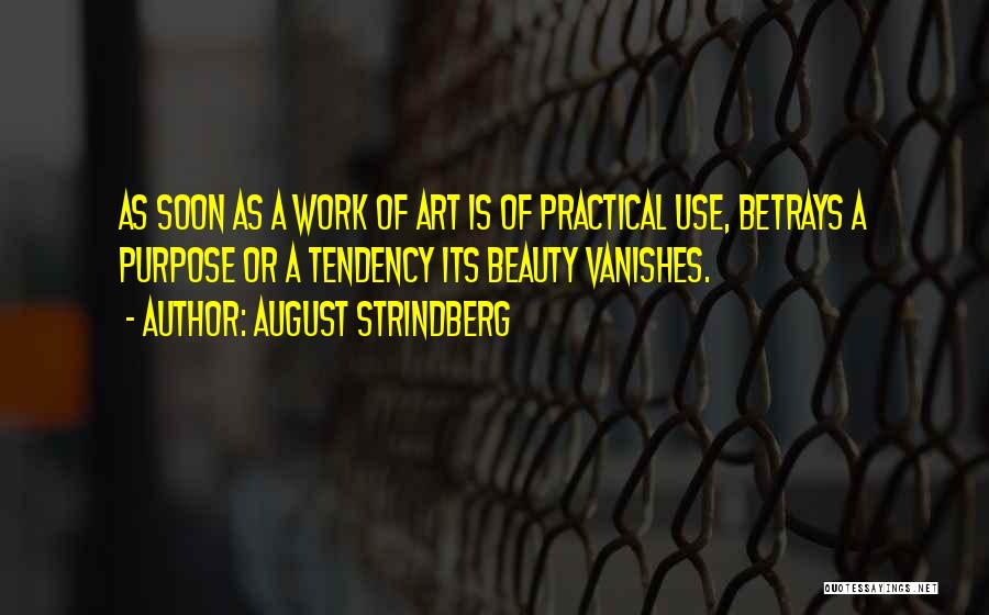 August Strindberg Quotes 563199