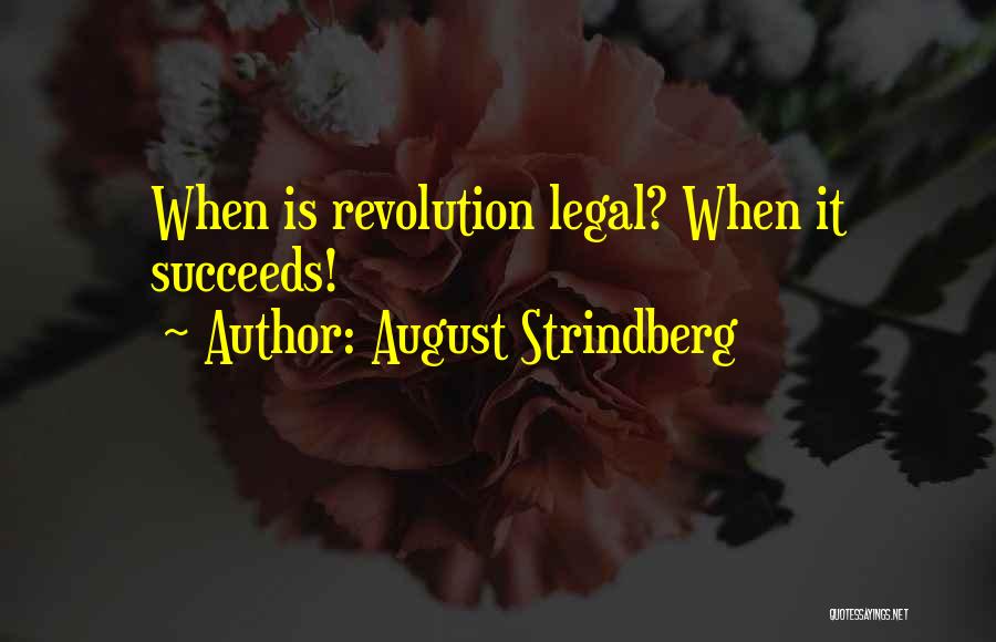 August Strindberg Quotes 589573