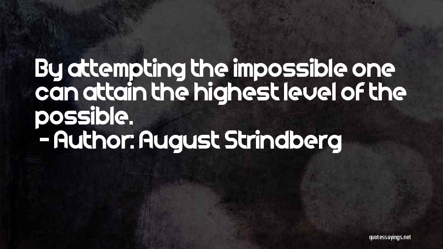 August Strindberg Quotes 733916