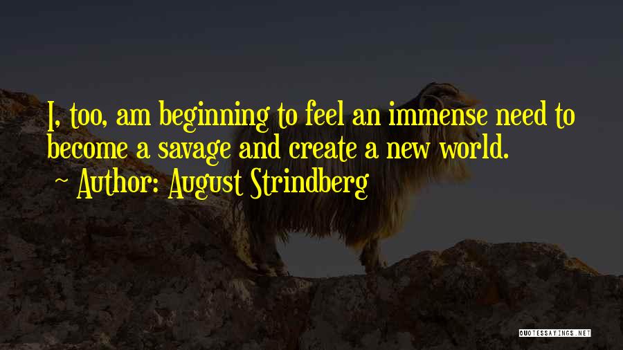 August Strindberg Quotes 855365