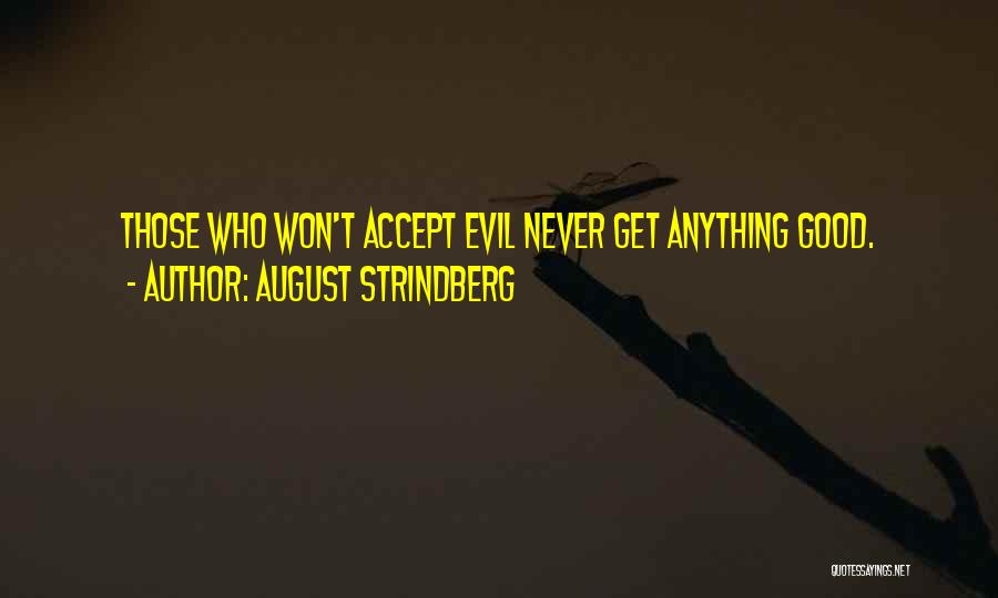 August Strindberg Quotes 872415