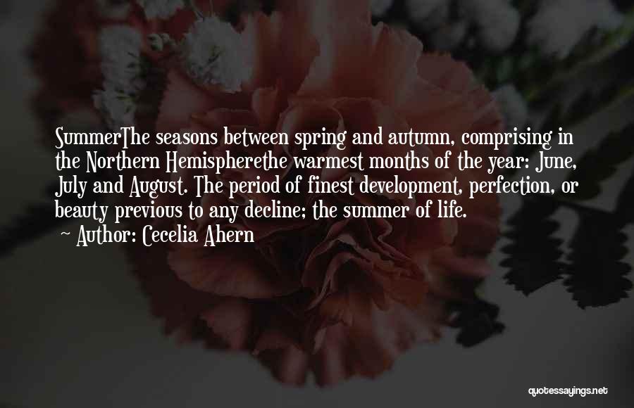 August Summer Quotes By Cecelia Ahern