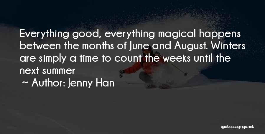 August Summer Quotes By Jenny Han