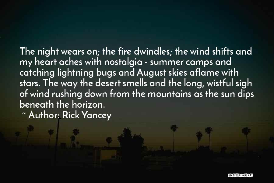 August Summer Quotes By Rick Yancey