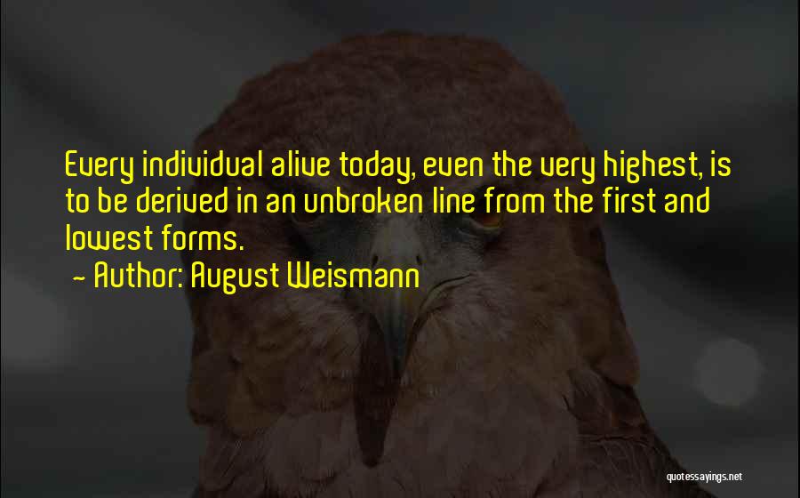 August Weismann Quotes 1736284