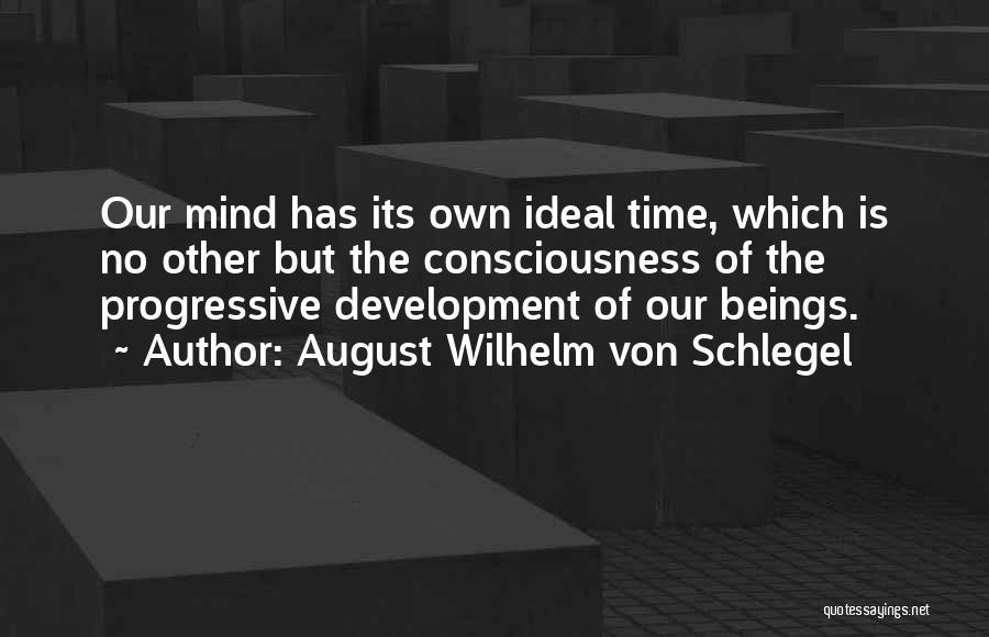 August Wilhelm Von Schlegel Quotes 1619174