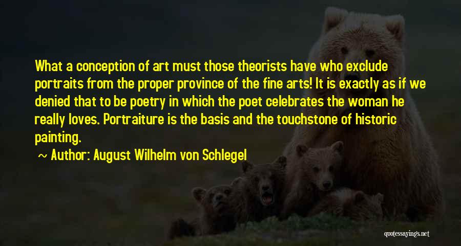 August Wilhelm Von Schlegel Quotes 2253443