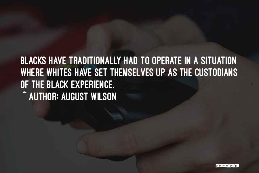 August Wilson Quotes 1068173