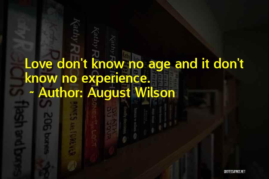 August Wilson Quotes 1077748